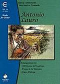 Antonio Lauro Works for Guitar, Volume 10: Arrangements (I), El Totumo de Guarenas, Flores de La Montana, Cueca Chilena