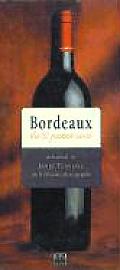 Bordeaux The 90 Greatest Wines