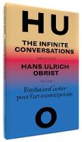 Hans Ulrich Obrist Infinite Conversations