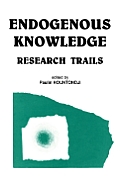 Endogenous Knowledge: Research Tra