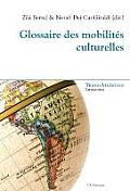 Glossaire Des Mobilit?s Culturelles