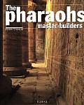 Pharaohs Master Builders