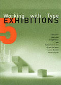 Working With Type Exhibitions