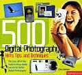 500 Digital Photography Hints Tips & Tec
