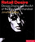 Retail Desire Design Display & The Art