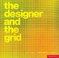 Designer & The Grid