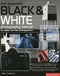 Essential Black & White Photography Manu