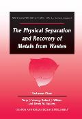 Physical Separation and Recovery of Metals from Waste