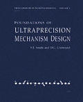 Foundations Of Ultraprecision Mechanism