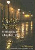 Mystic Street Meditations on a Spiritual Path