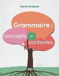 Grammaire: concepts et contextes