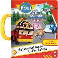 Robocar Poli: My Essential Guide to Fire Safety