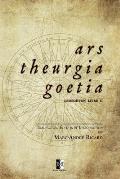 Ars Theurgia Goetia: Lemegeton Livre II