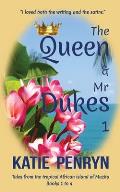 The Queen and Mr Dukes: 1