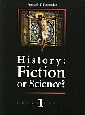 History Fiction Or Science Volume 1