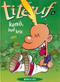 Titeuf 6 Keno Bed Kriz Breton Language Edition
