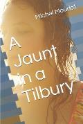 A Jaunt in a Tilbury