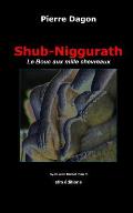 Shub-Niggurath: Le Bouc aux mille chevreaux