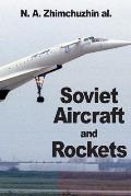 Soviet Aircraft and Rockets