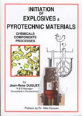 Initiation of Explosives & Pyrotechnic Materials Chemicals Components Processes