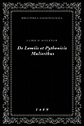 De Lamiis et Pythonicis Mulieribus: Bibliotheca Daemonologica