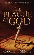 The Plague of God