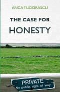 The Case for Honesty