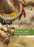 Very Best Healing Spices