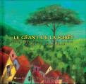 Le G?ant de la For?t [With CD (Audio)]