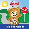 Sami El Osito M?gico: No a la intimidaci?n! (Full-Color Edition)
