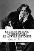 Le Crime de Lord Arthur Savile et autres histoires