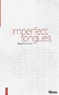 Imperfect Tongues