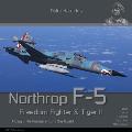Northrop F-5 Freedom Fighter and Tiger II: Flying in Air Forces Around the World