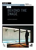 Basics Creative Photography 03: Behind the Image: Research in Photography