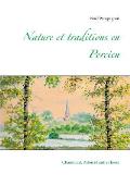 Nature et traditions en Porcien: Chaumont, Adon et autres lieux d'histoire