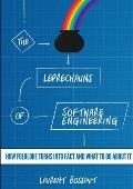 Leprechauns of Software Engineering