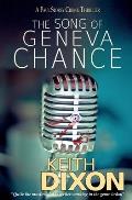 The Song of Geneva Chance: A Paul Storey Crime Thriller