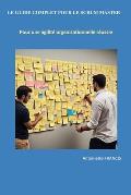 Le Guide Complet Pour Le Scrum Master: Pour une agilit? organisationnelle r?ussie