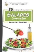 30 recettes de salades compos?es: ?quilibr?es et ?conomiques