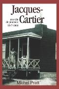 Jacques-Cartier. Une ville de pionniers 1947-1969