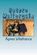 Ratero Mallorquin: Ein Mittelmeerhund in Deutschland