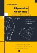 Allgemeine Geometrie: Basiswissen und Formelsammlung