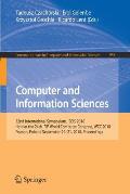Computer and Information Sciences: 32nd International Symposium, Iscis 2018, Held at the 24th Ifip World Computer Congress, Wcc 2018, Poznan, Poland,