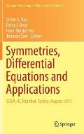 Symmetries, Differential Equations and Applications: Sdea-III, İstanbul, Turkey, August 2017