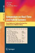 Symposium on Real-Time and Hybrid Systems: Essays Dedicated to Professor Chaochen Zhou on the Occasion of His 80th Birthday