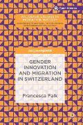 Gender Innovation and Migration in Switzerland