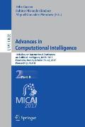 Advances in Computational Intelligence: 16th Mexican International Conference on Artificial Intelligence, Micai 2017, Enseneda, Mexico, October 23-28,