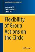 Flexibility of Group Actions on the Circle