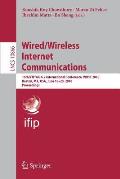 Wired/Wireless Internet Communications: 16th Ifip Wg 6.2 International Conference, Wwic 2018, Boston, Ma, Usa, June 18-20, 2018, Proceedings