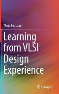 Learning from VLSI Design Experience